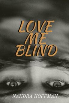 Love Me Blind