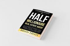 The Half Millionaire Real Estate Agent