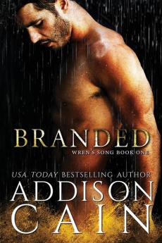 Branded: 1 (Wren's Song)