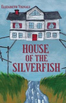 House of the Silverfish