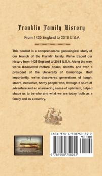 Franklin Family History: From 1425 England to 2018 U.S.A.