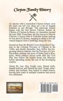 Clayton Family History: From England to Virginia the Carolinas Kentucky Missouri and Beyond