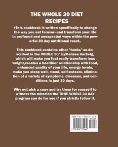 My Whole 30 Diet Recipes: Delicious Healthy and easy-to-cook recipes for your nutritional reset: A plan to help change your life forever.