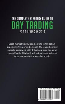 The Complete Strategy Guide to Day Trading for a Living in 2019