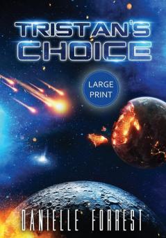 Tristan's Choice: 2 (The Darkest Day)