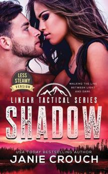 Shadow: Less Steamy Version: 6 (Linear Tactical)