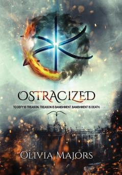 Ostracized: 1 (The Ostracized Saga)