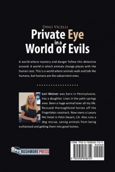 Dino Vicelli Private Eye in a World of Evils