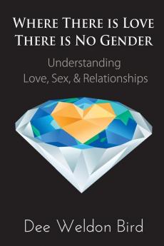 Where There is Love There is No Gender
