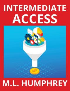 Intermediate Access: 2 (Access Essentials)