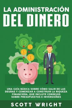 La administración del dinero