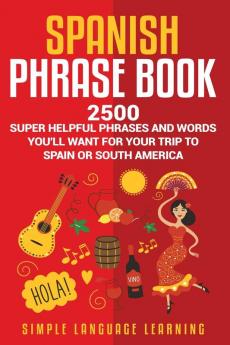 Spanish Phrase Book