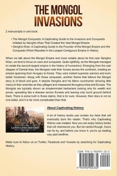 The Mongol Invasions: A Captivating Guide to the Mongol Invasions and Conquests along with the Life of Genghis Khan