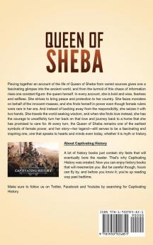 Queen of Sheba: A Captivating Guide to a Mysterious Queen Mentioned in the Bible and Her Relationship with King Solomon