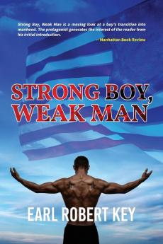 Strong Boy Weak Man