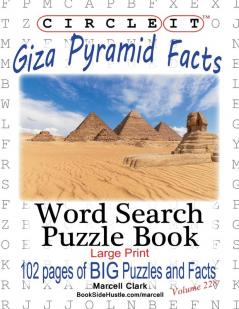 Circle It Giza Pyramid Facts Word Search Puzzle Book