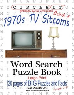 Circle It 1970s Sitcoms Facts Book 4 Word Search Puzzle Book