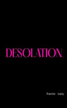 DESOLATION