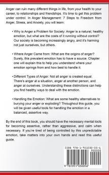 Anger Management: 7 Steps to Freedom from Anger Stress and Anxiety (Anger Management Series Book 1)