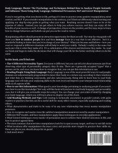 Body Language: Master The Psychology and Techniques Behind How to Analyze People Instantly and Influence Them Using Body Language Subliminal Persuasion NLP and Covert Manipulation