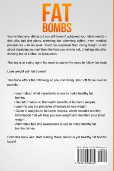 Fat Bombs: 60 Best Delicious Fat Bomb Recipes You Absolutely Have to Try! (Volume 1)