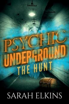 The Hunt: 2 (Psychic Underground)