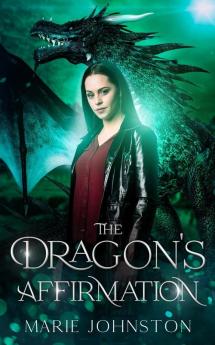 The Dragon's Affirmation