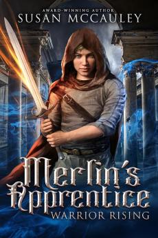 Merlin's Apprentice Warrior Rising