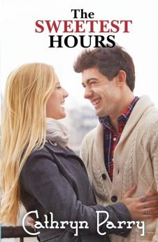 The Sweetest Hours: 1 (Sage Family of Scotland)