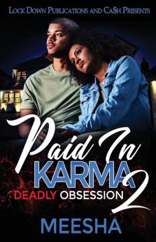 Paid in Karma 2: Deadly Obsession