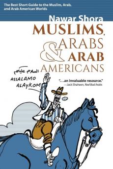 Muslims Arabs and Arab-Americans