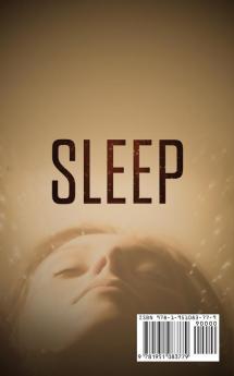 Sleep: Natural Remedies and Recipes to Sleep Better Increase Your Health Energy and Happiness