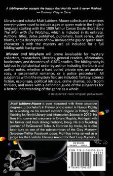 Murder and Mayhem: An Annotated Bibliography of Gay and Queer Males in Mystery 1909-2018