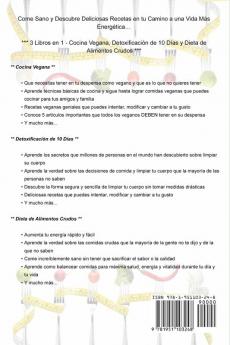 Dieta Saludable: Una Guía Completa Para la Cocina Vegana Detoxificación de 10 Días y Dieta de Alimentos Crudos (Healthy Diet Spanish Version)