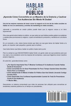 Hablar en Público: Tips y Estrategias para Superar el Miedo a Hablar en Público y Dar un Discurso Poderoso (Public speaking spanish version): 1 (Autodesarrollo)