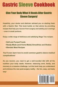 Gastric Sleeve Cookbook: A Food Guide to Stages One and Two of Your Gastric Sleeve Surgery Recuperation: 1