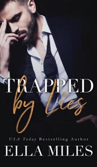 Trapped by Lies: 3 (Truth or Lies)