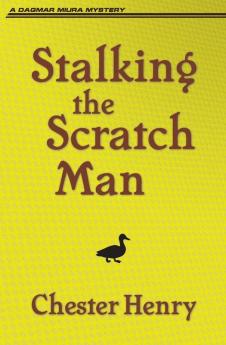 Stalking the Scratch Man: 4 (Truman and Celeste Books)