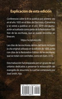 Conferencias sobre la fe (Lectures on Faith): Traducción al español junto con la Restoration Edition del texto original en inglés