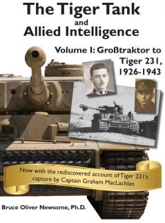 The Tiger Tank and Allied Intelligence