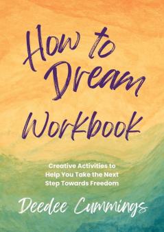 How to Dream Workbook