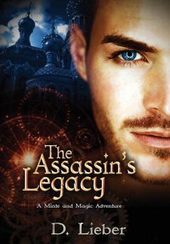 The Assassin's Legacy: 2 (Minte and Magic)