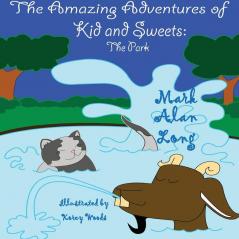 The Amazing Adventures of Kid & Sweets: The Park