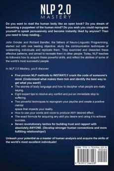 NLP 2.0 Mastery - How to Analyze People: Discover How to Read and Influence People with Proven Body Language and Persuasion Methods Even if You are a Clueless Beginner