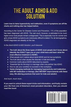 The Adult ADHD & ADD Solution: Discover How to Restore Attention and Reduce Hyperactivity in Just 14 Days. The Complete Guide for Diagnosed Children and Parents