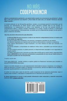 No más codependencia: Estrategias de desprendimiento saludables para romper patrones. Descubre cómo dejar de angustiarse con relaciones codependientes obsesivas de celos y abuso narcisista