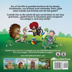 Zac el Zorrillo aprende a pedir perdón: Punk the Skunk Learns to Say Sorry (Spanish Edition): 1 (Zac E Sus Amigos)