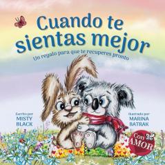 Cuando te sientas mejor