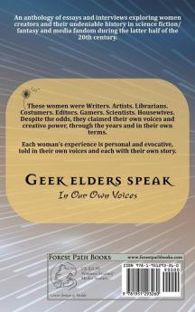 Geek Elders Speak: Women Co-creators and Their Undeniable Place in Fannish History