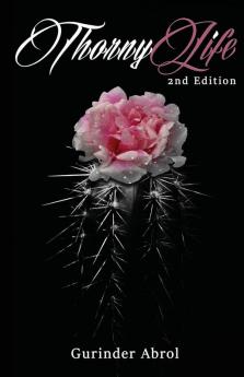 Thorny Life (2nd Edition)